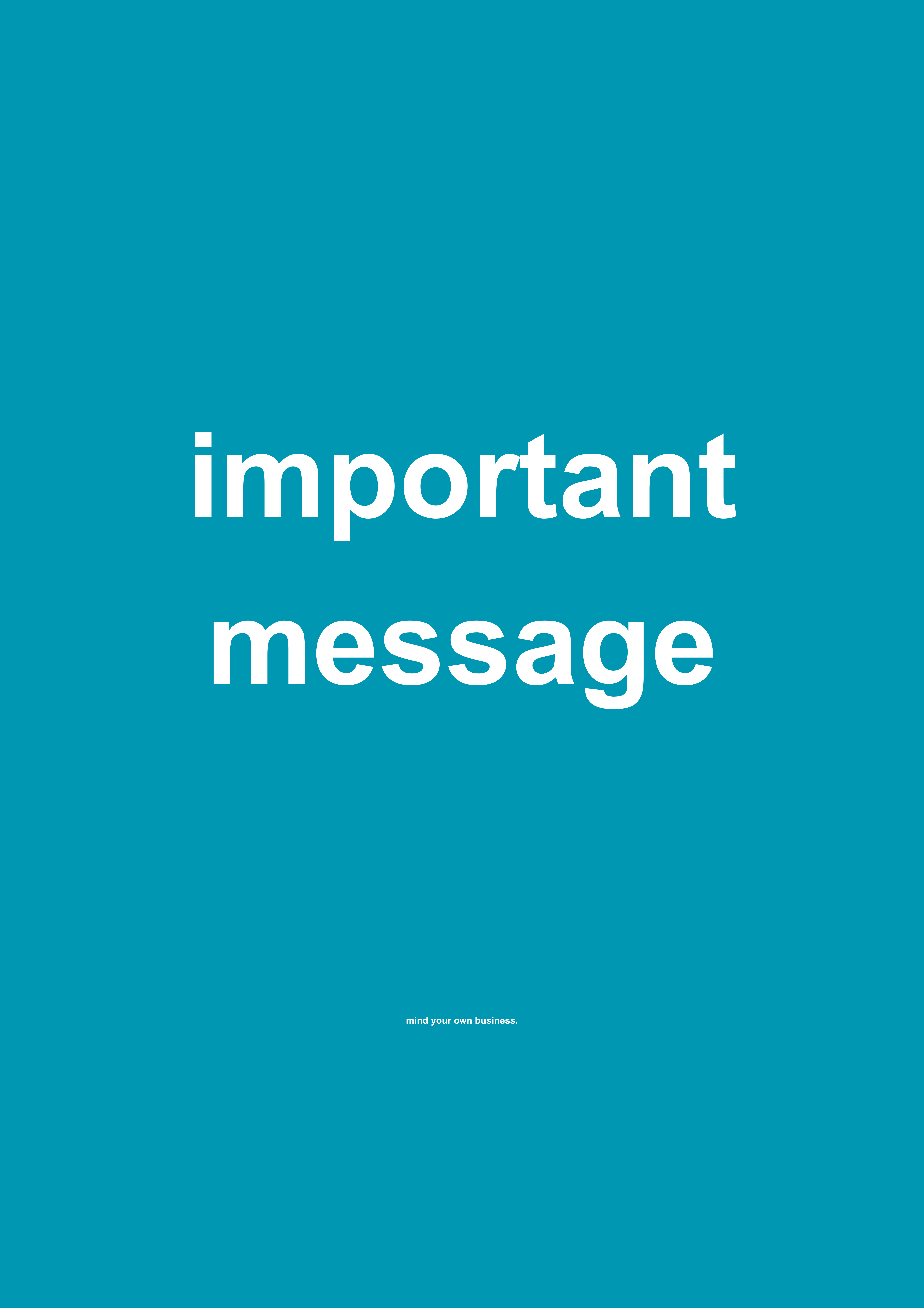 Important Message funny typography wall print in Blue by PosterMe.shop