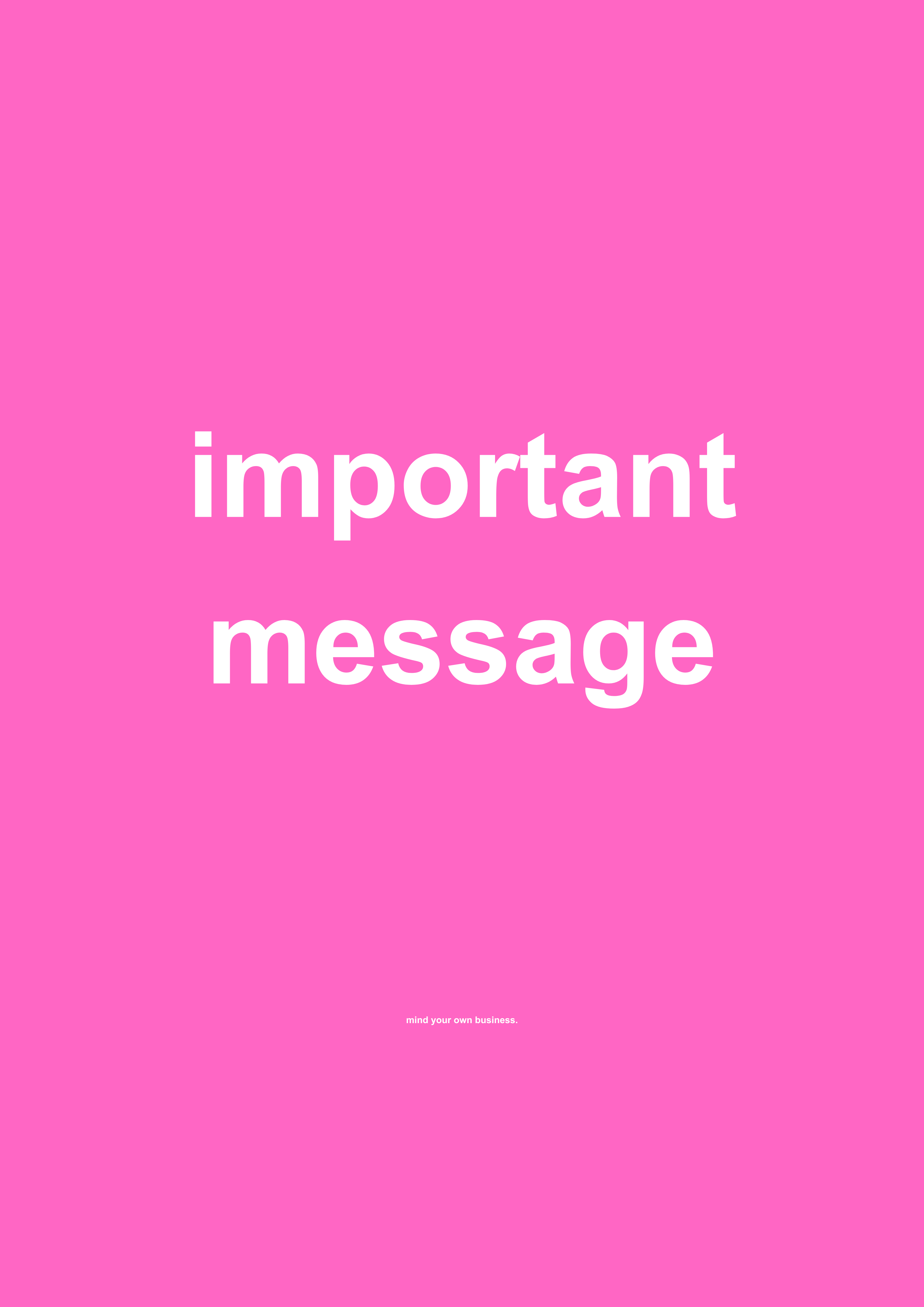 Important Message funny typography wall print in Pink by PosterMe.shop