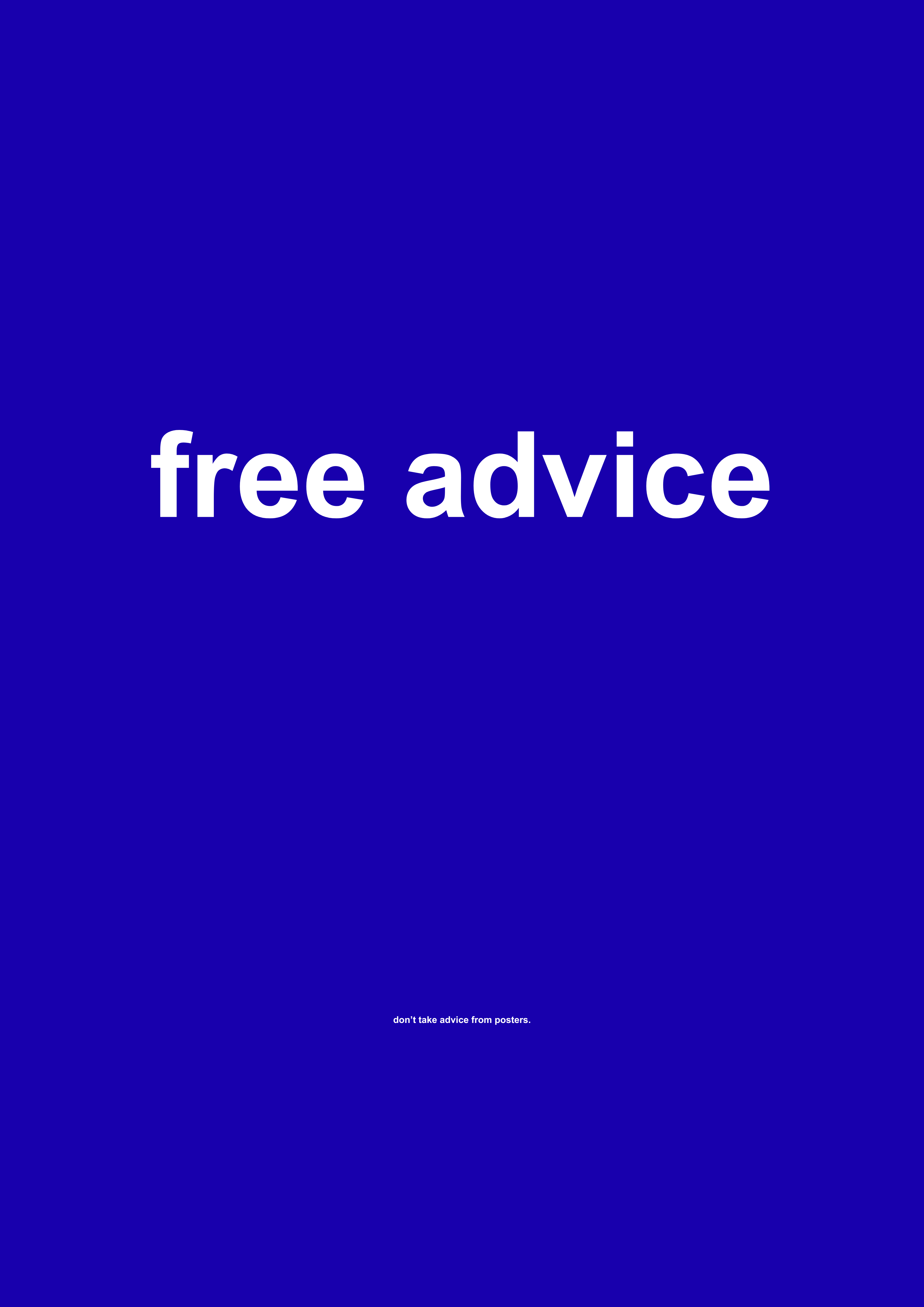 Free Advice funny typography wall print in Dark Blue by PosterMe.shop