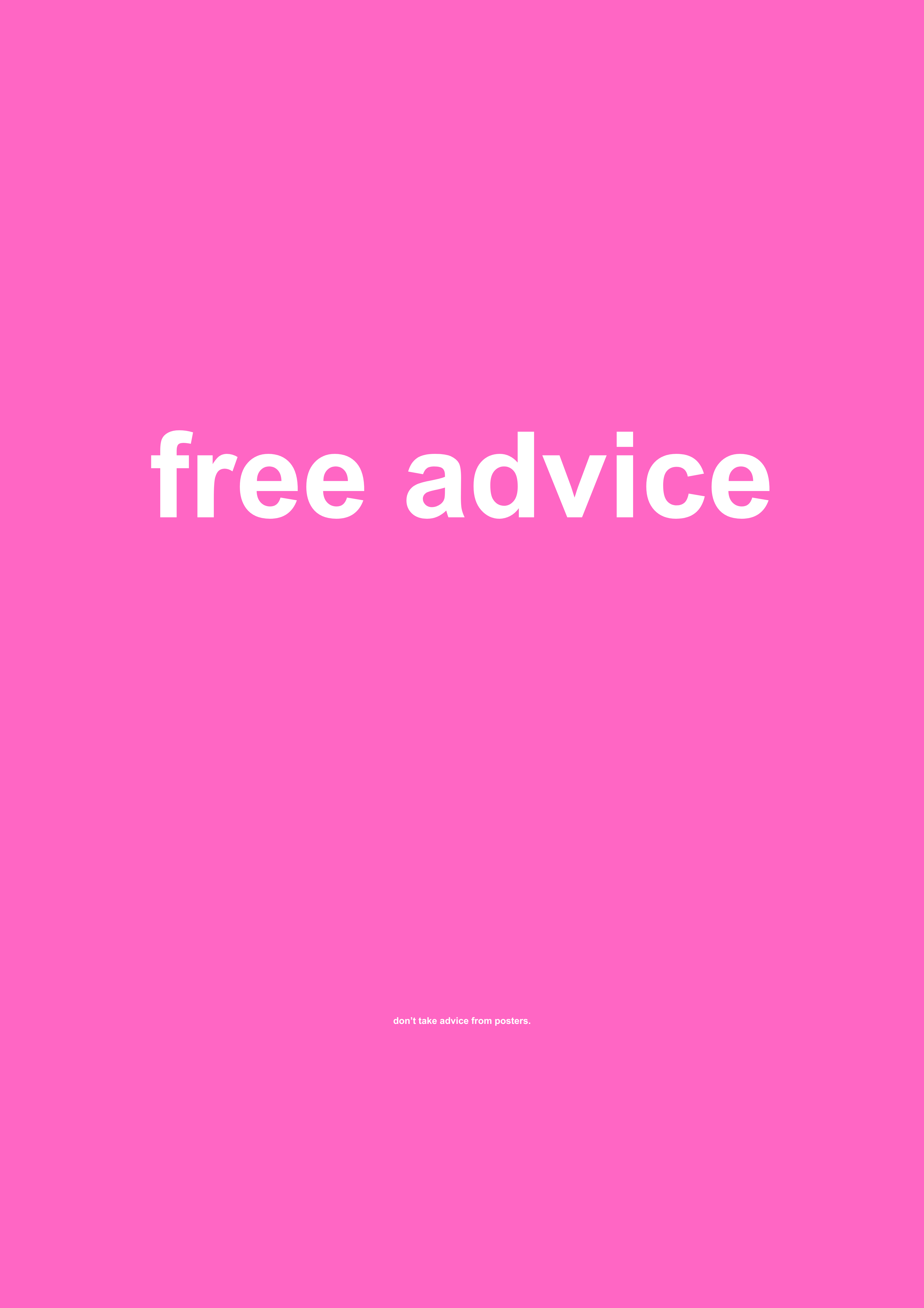 Free Advice funny typography wall print in Pink by PosterMe.shop