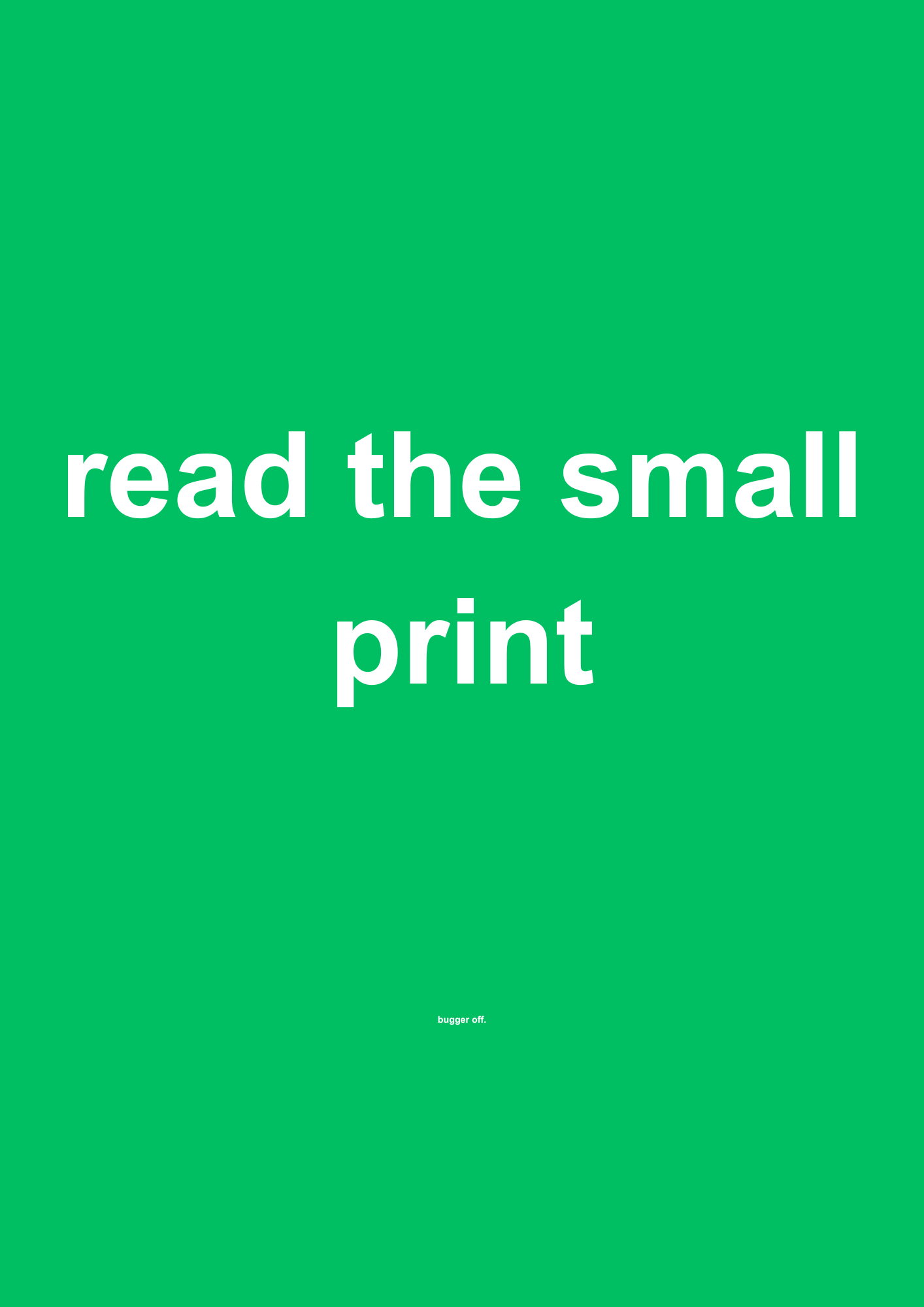 Read the Small Print funny typography wall print in Green by PosterMe.shop