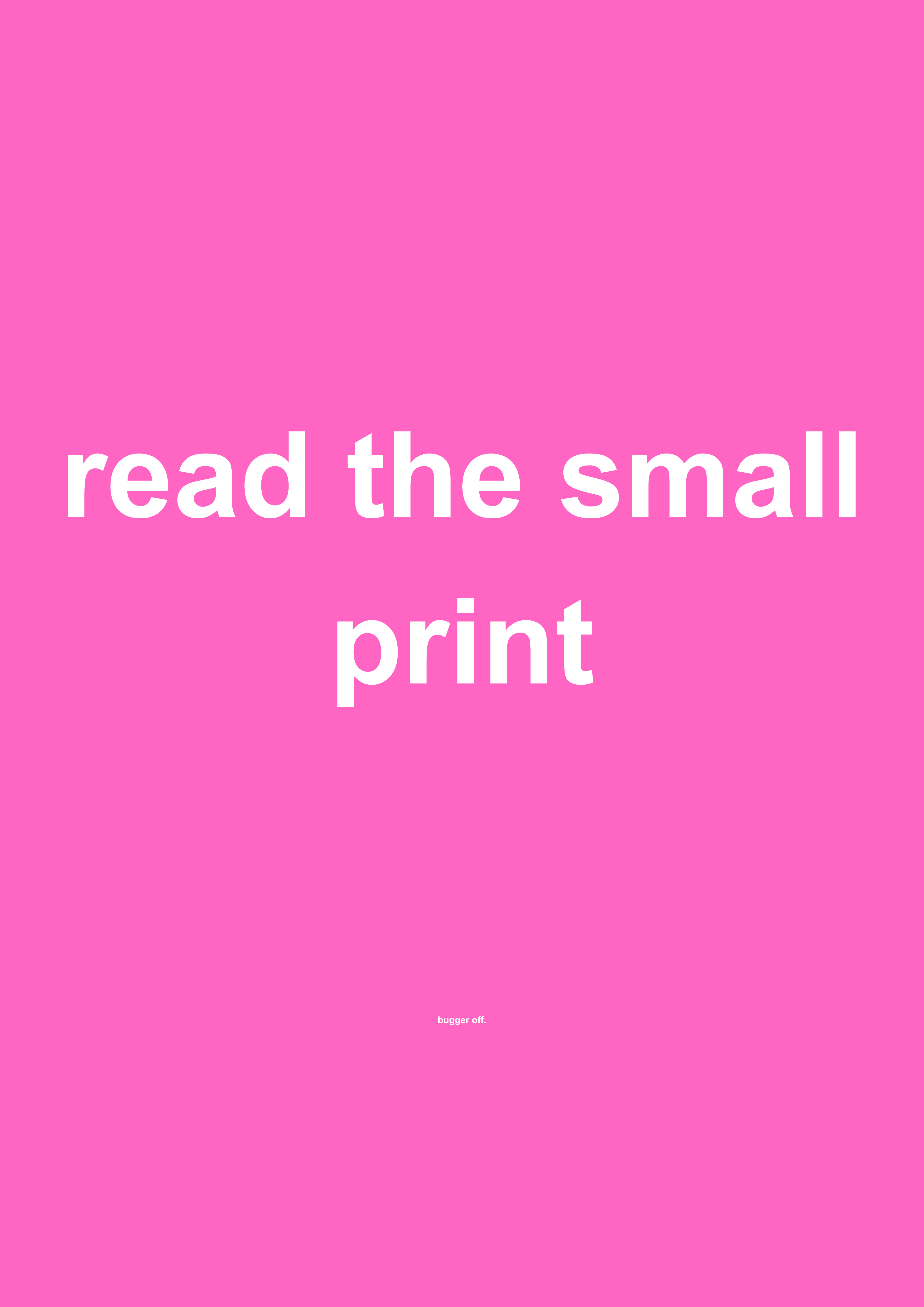 Read the Small Print funny typography wall print in Pink by PosterMe.shop