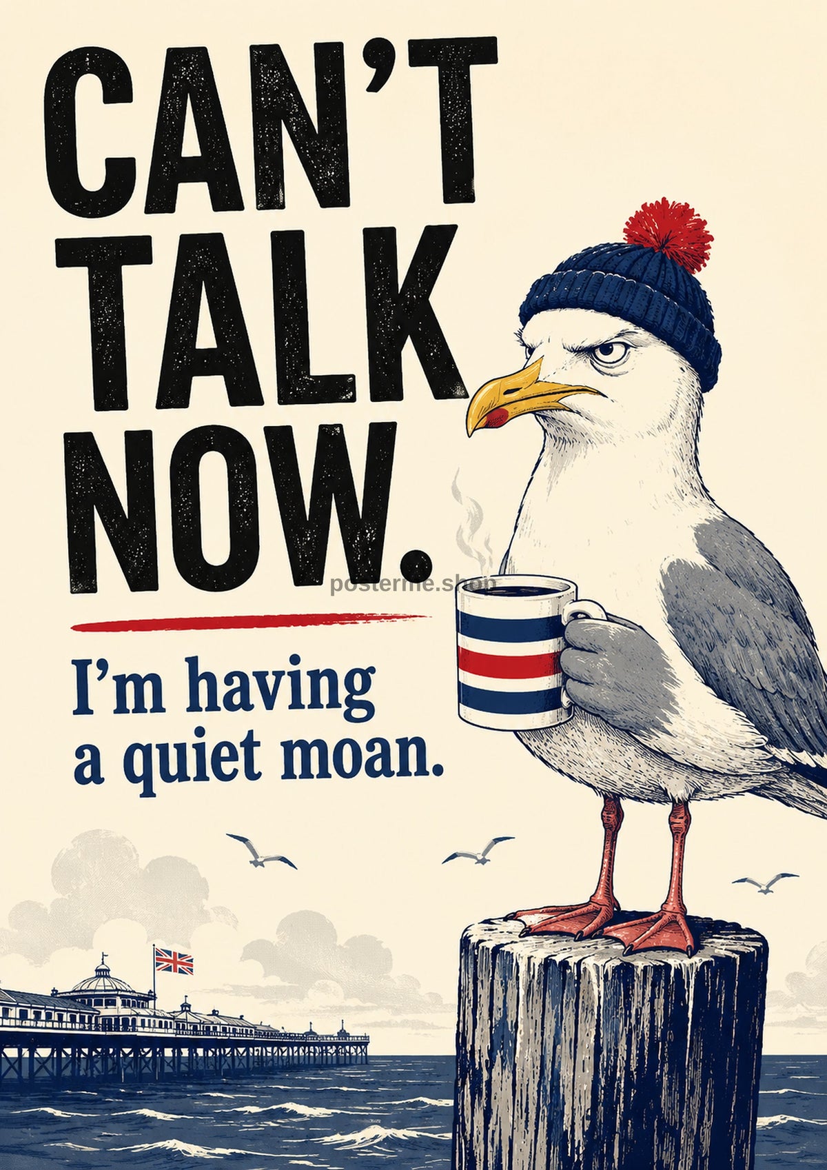 Can't Talk Now, Having a Moan funny British quote art print by towelme