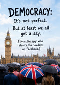 Democracy in the Rain funny British quote art print by towelme