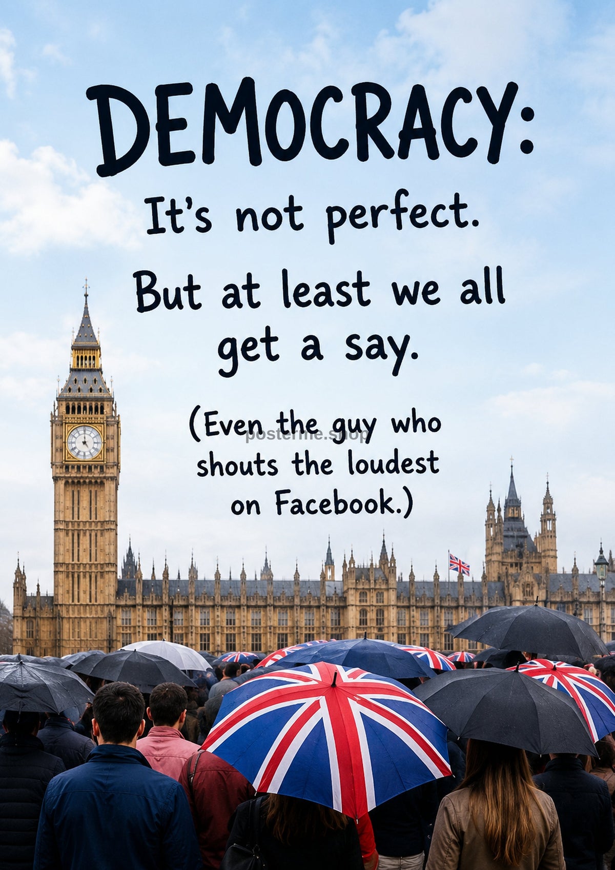 Democracy in the Rain funny British quote art print by towelme