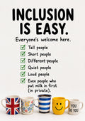 Inclusion Is Easy funny British quote art print by towelme