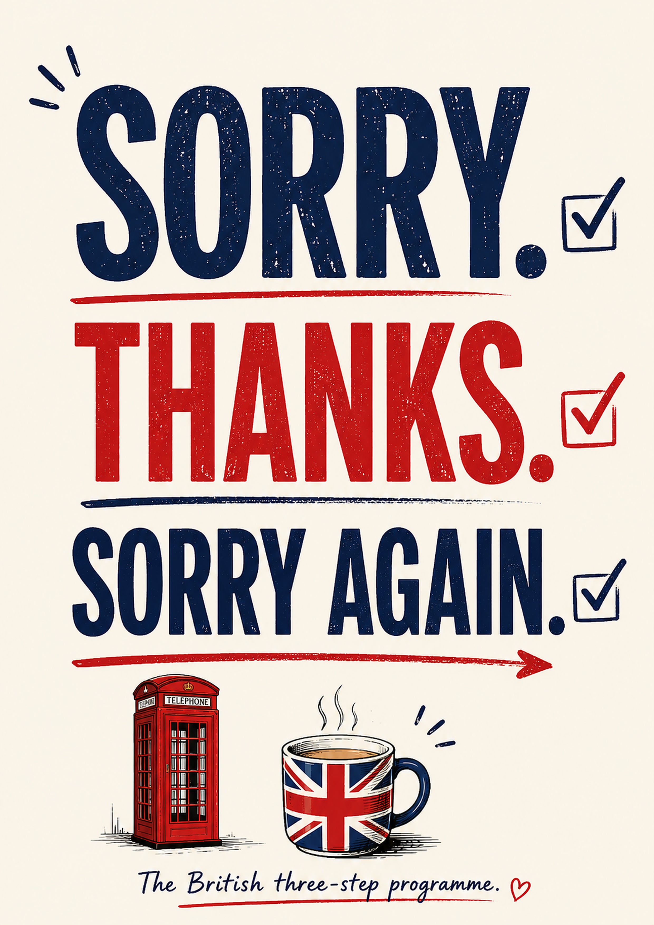 The British Three-Step Programme funny British quote art print by towelme