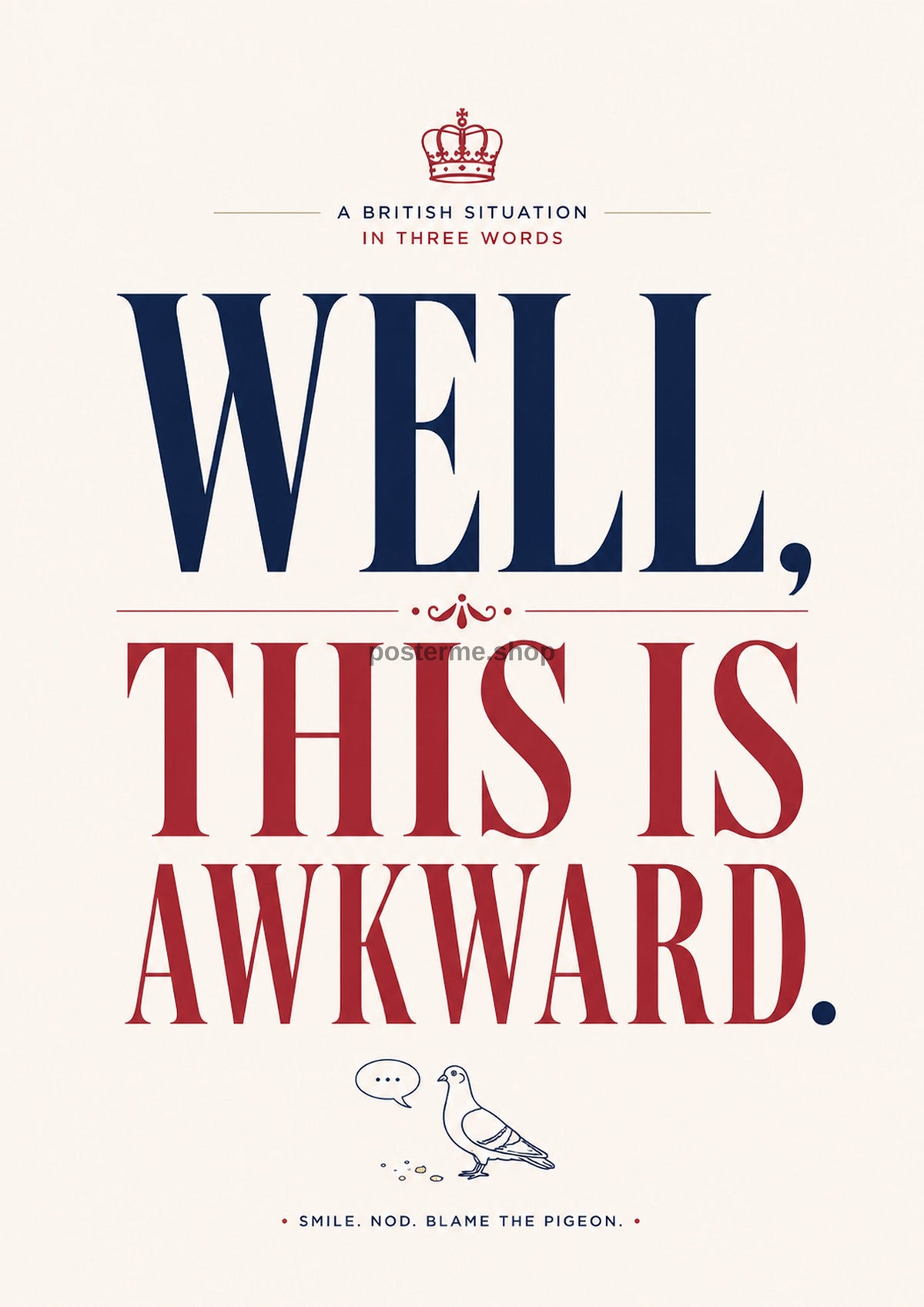 Well, This Is Awkward modern British quote art print by towelme