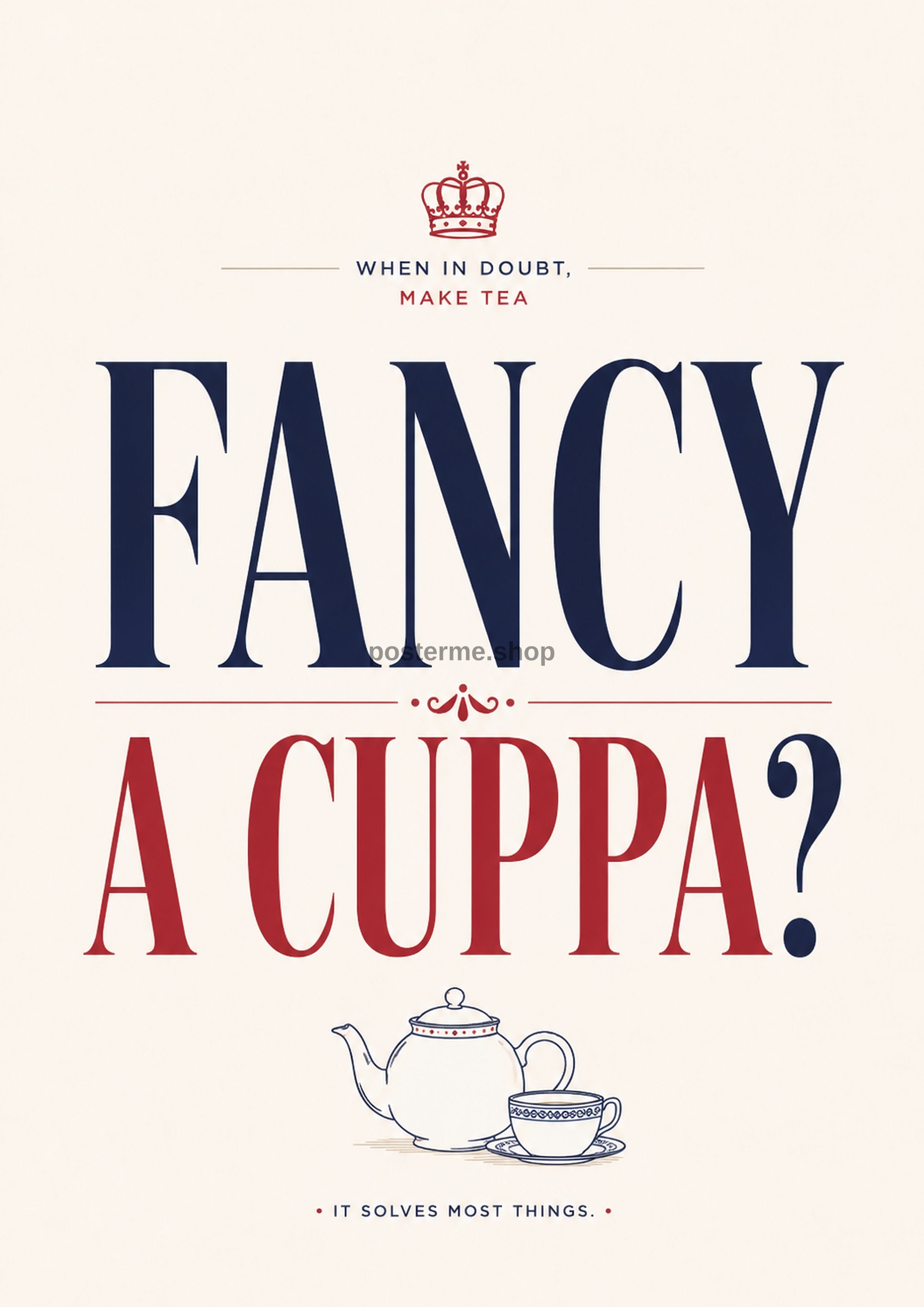 Fancy a Cuppa? modern British quote art print by towelme