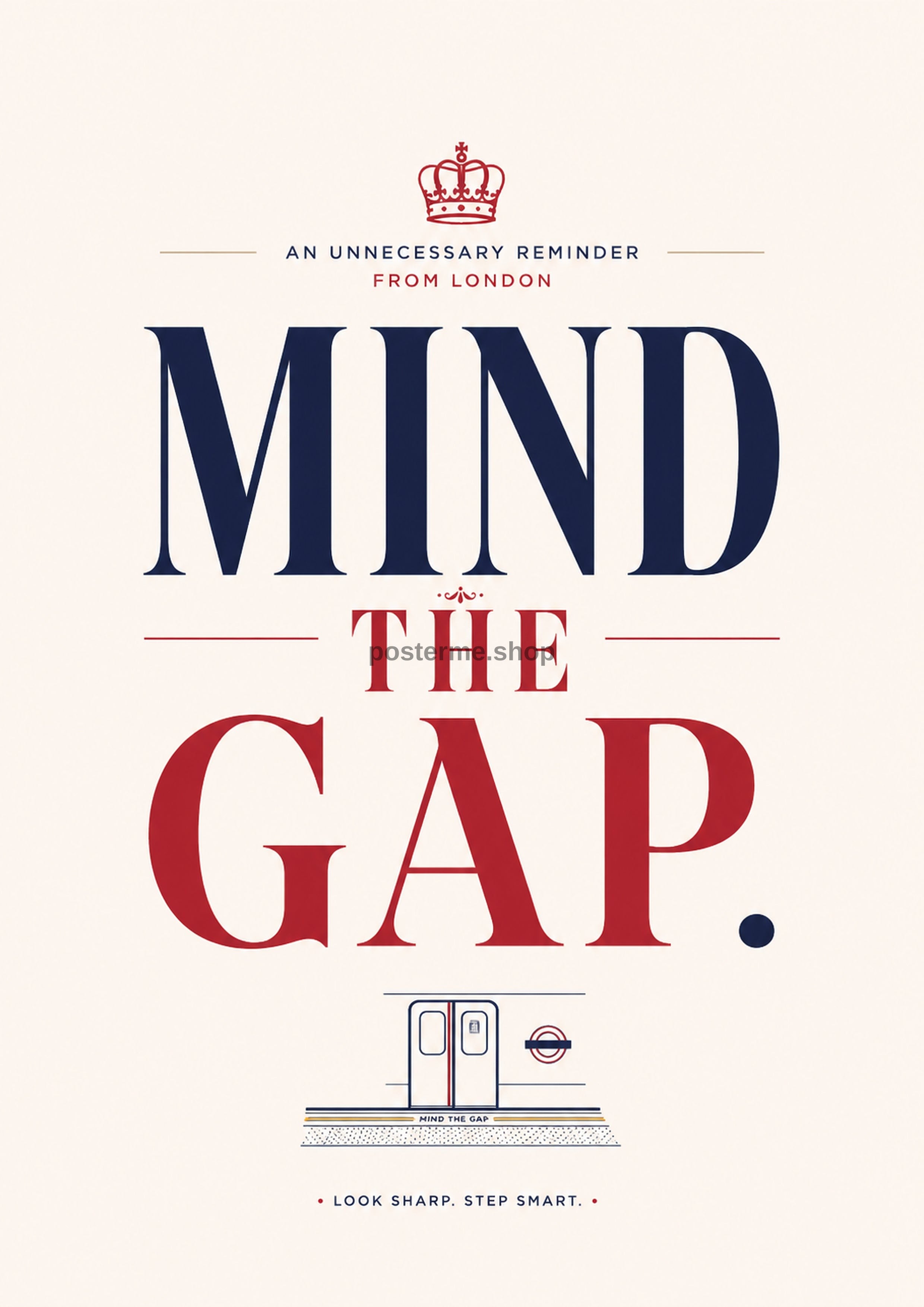 Mind the Gap modern British quote art print by towelme