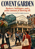 Covent Garden: A Theatrical Marketplace London landmark art print by towelme